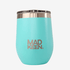 Mad Keen Corker 10oz